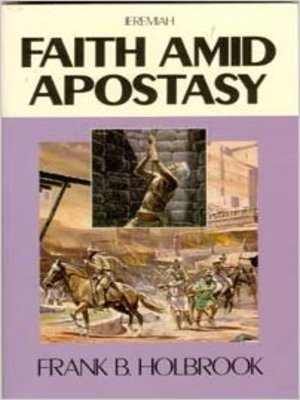 cover image of Faith Amid Apostasy: Jeremiah
